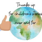 Thumbs up for children's stories near and far